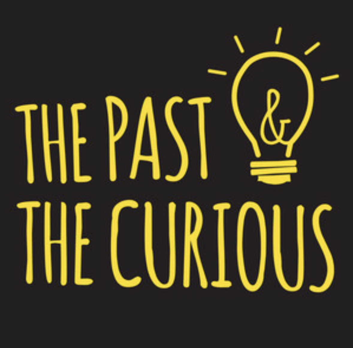 The Past & The Curious