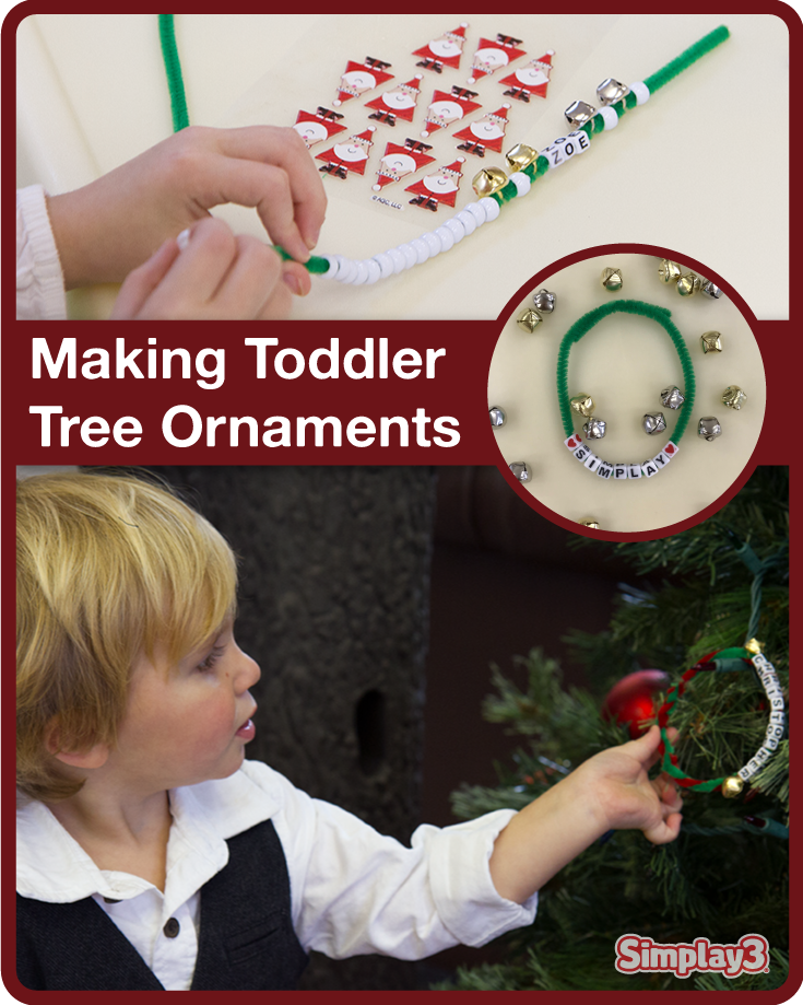 Making ornaments is a great way to work on fine motor skills and letter recognition while creating memories